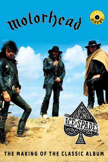 Classic Albums: Motörhead - Ace of Spades Poster
