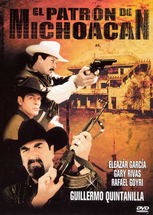 El Patrón de Michoacán poster