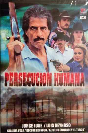 Persecución humana poster