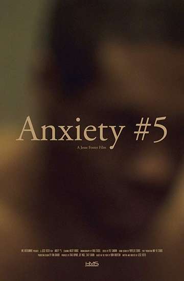 Anxiety 5 Poster