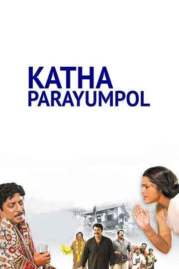 Katha Parayumbol Poster