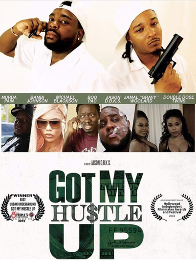 Got My Hustle Up Poster