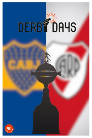 Derby Days Superclásico: Boca Juniors v River Plate