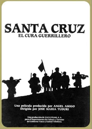 Santa Cruz the guerrilla priest Poster