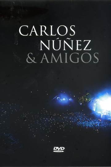 Carlos Núñez  Amigos