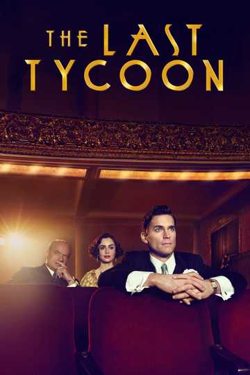 The Last Tycoon Poster