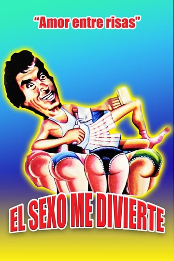 El sexo me divierte Poster