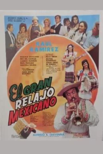 El gran relajo mexicano