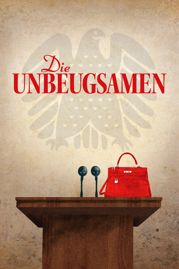 Die Unbeugsamen Poster