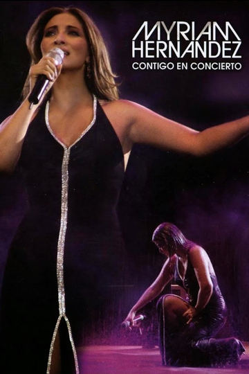 Myriam Hernandez - Contigo En Concierto