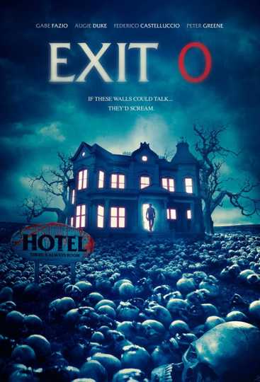 Exit 0 Poster