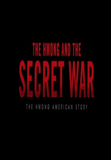 The Hmong and the Secret War