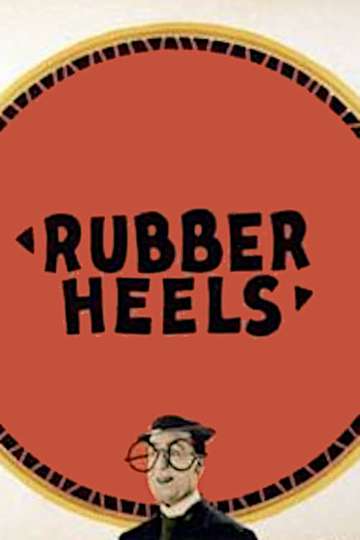 Rubber Heels Poster