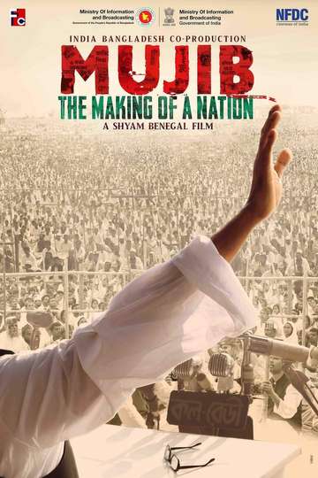 Mujib The Making of a Nation