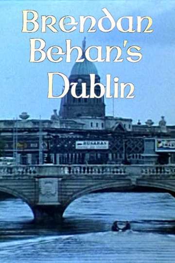 Brendan Behans Dublin