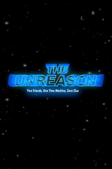 The Unreason