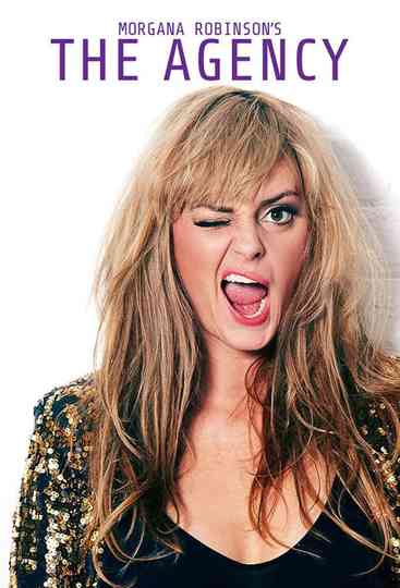 Morgana Robinson's The Agency poster