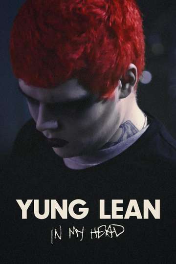 Yung Lean In My Head Poster