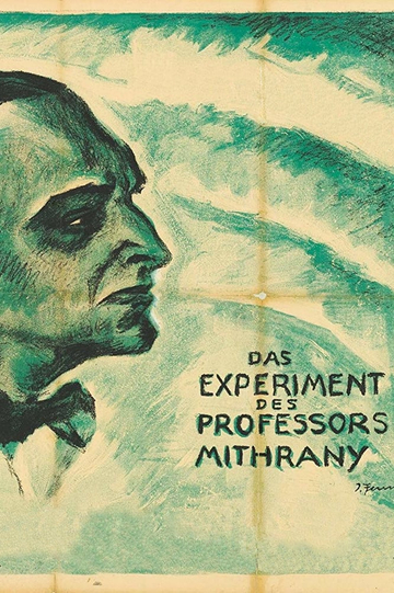 Das Experiment des Prof Mithrany