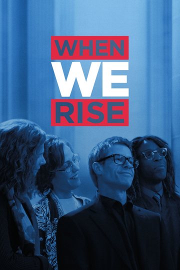 When We Rise Poster