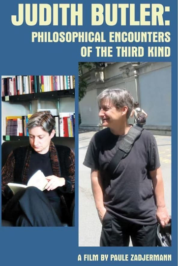 Judith Butler Philosophical Encounters of the Third Kind