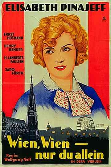 Wien, Wien - Nur du allein Poster