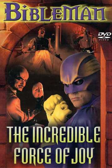 Bibleman: The Incredible Force of Joy