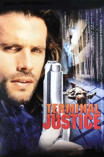 Terminal Justice Poster