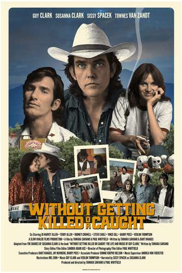Without Getting Killed or Caught Poster