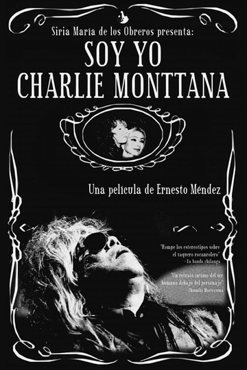 Its Me Charlie Monttana Poster