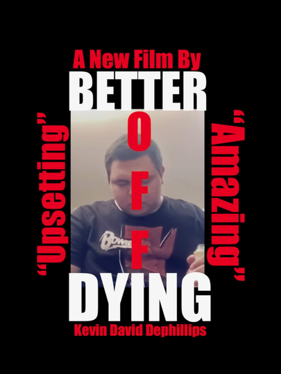 Better Off Dying Poster