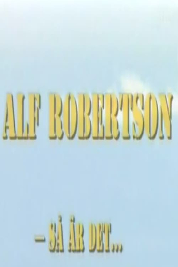 Alf Robertson  så är det Poster