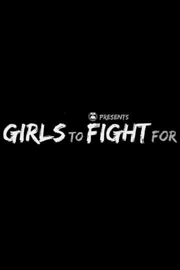 Girls to Fight For  Womens Pro Wrestling Documentary