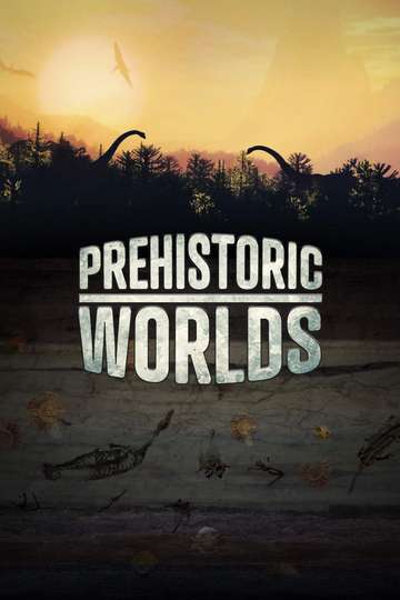 Prehistoric Worlds Poster