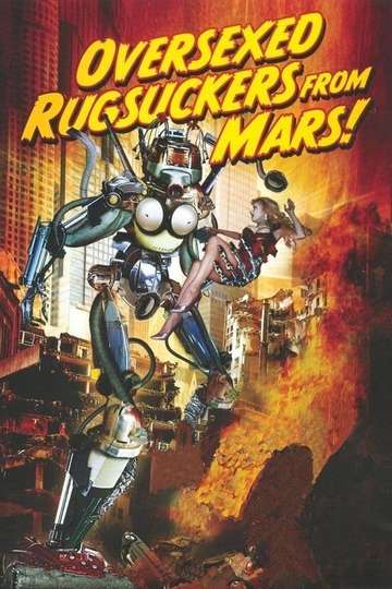 Oversexed Rugsuckers from Mars Poster