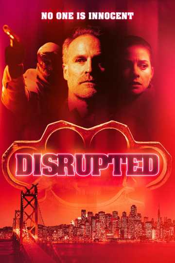 Disrupted