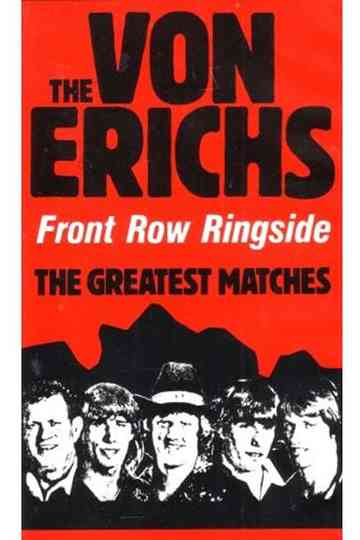 The Von Erichs: Front Row Ringside