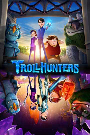 Trollhunters: Tales of Arcadia Poster