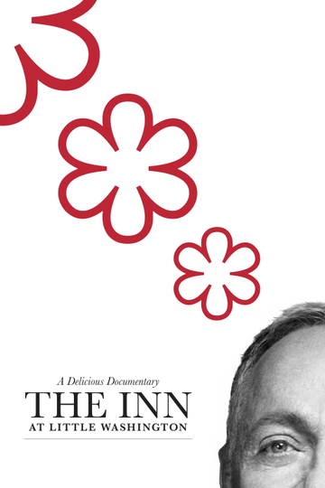 The Inn at Little Washington A Delicious Documentary Poster