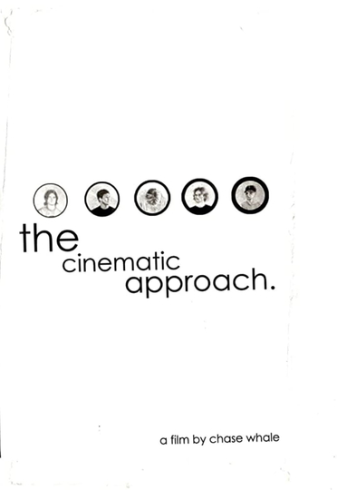 The Cinematic Approach Poster