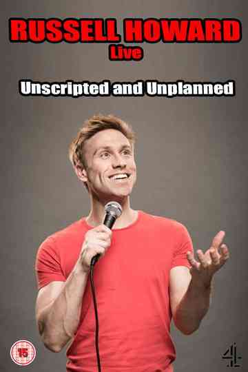 Russell Howard Live: Unscripted and Unplanned Poster