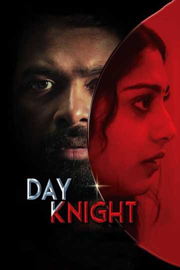 Day Knight Poster