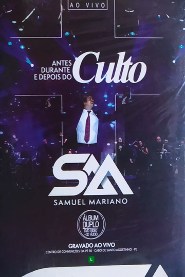 Samuel Mariano  Antes Durante e Depois do Culto Poster