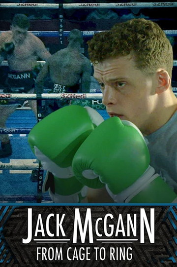 Jack McGann From Cage to Ring