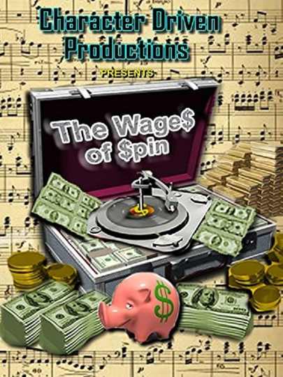 The Wages of Spin