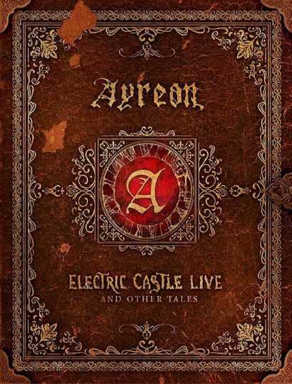 Ayreon: Electric Castle Live And Other Tales Poster