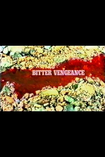 Bitter Vengeance Poster