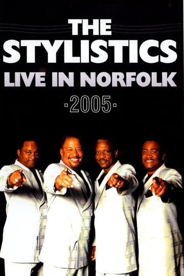 The Stylistics Live in Norfolk 2005 Poster