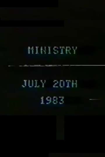Ministry July 20th 1983
