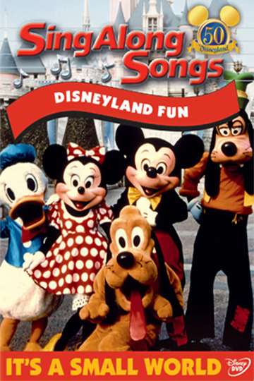 Disney's Sing-Along Songs: Disneyland Fun Poster